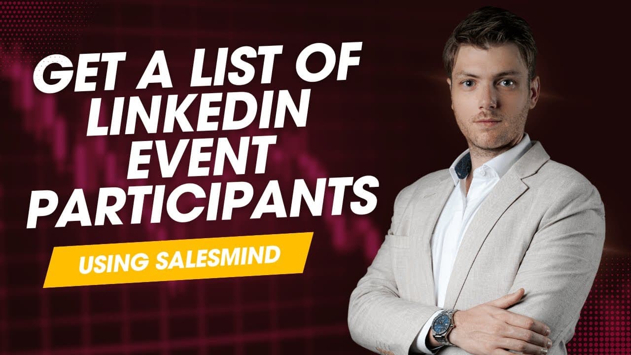 Video: How to Target LinkedIn Event Attendees for Outreach