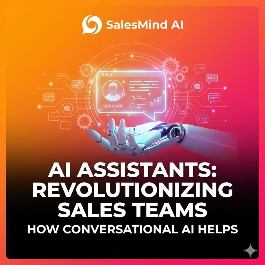 Cómo AI los asistentes están revolucionando los equipos de ventas